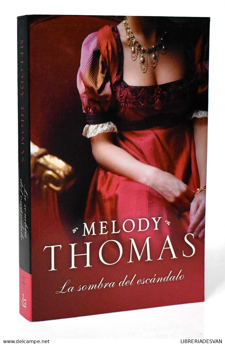 La Sombra Del Escándalo - Melody Thomas - Other & Unclassified