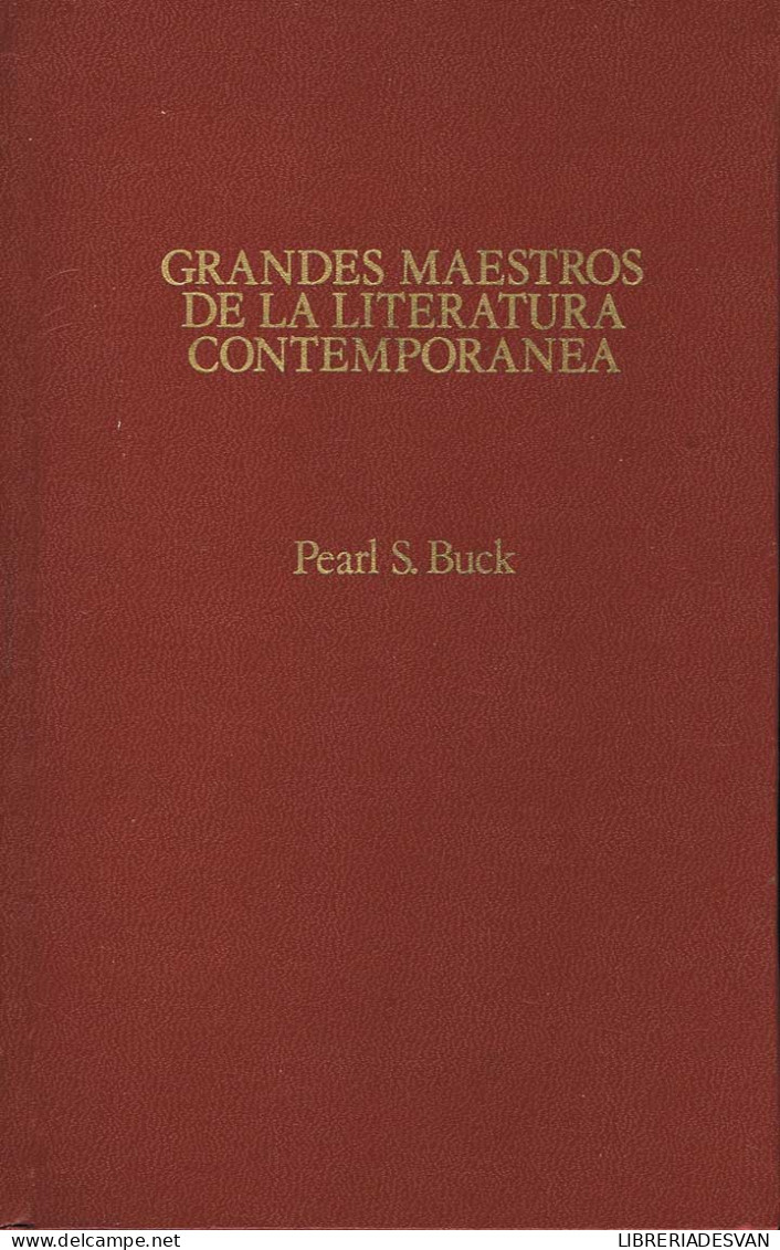 Hasta Que La Muerte Nos Separe / Con Cierto Aire Delicado / Brillante Desfile - Pearl S. Buck - Autres & Non Classés