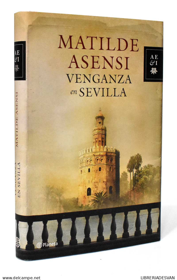 Venganza En Sevilla - Matilde Asensi - Other & Unclassified