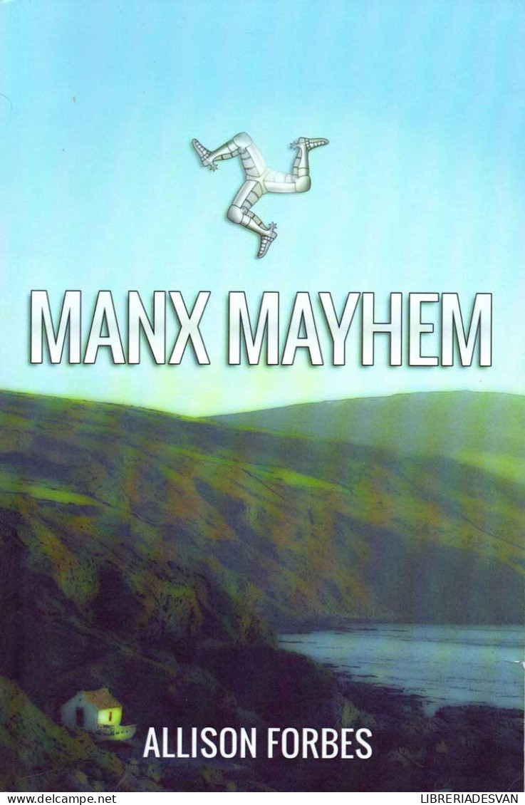 Manx Mayhem - Allison Forbes - Andere & Zonder Classificatie