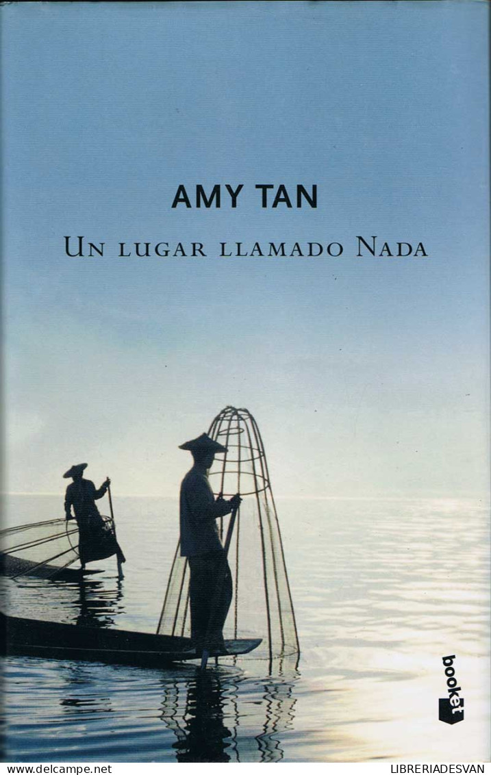 Un Lugar Llamado Nada - Amy Tan - Other & Unclassified