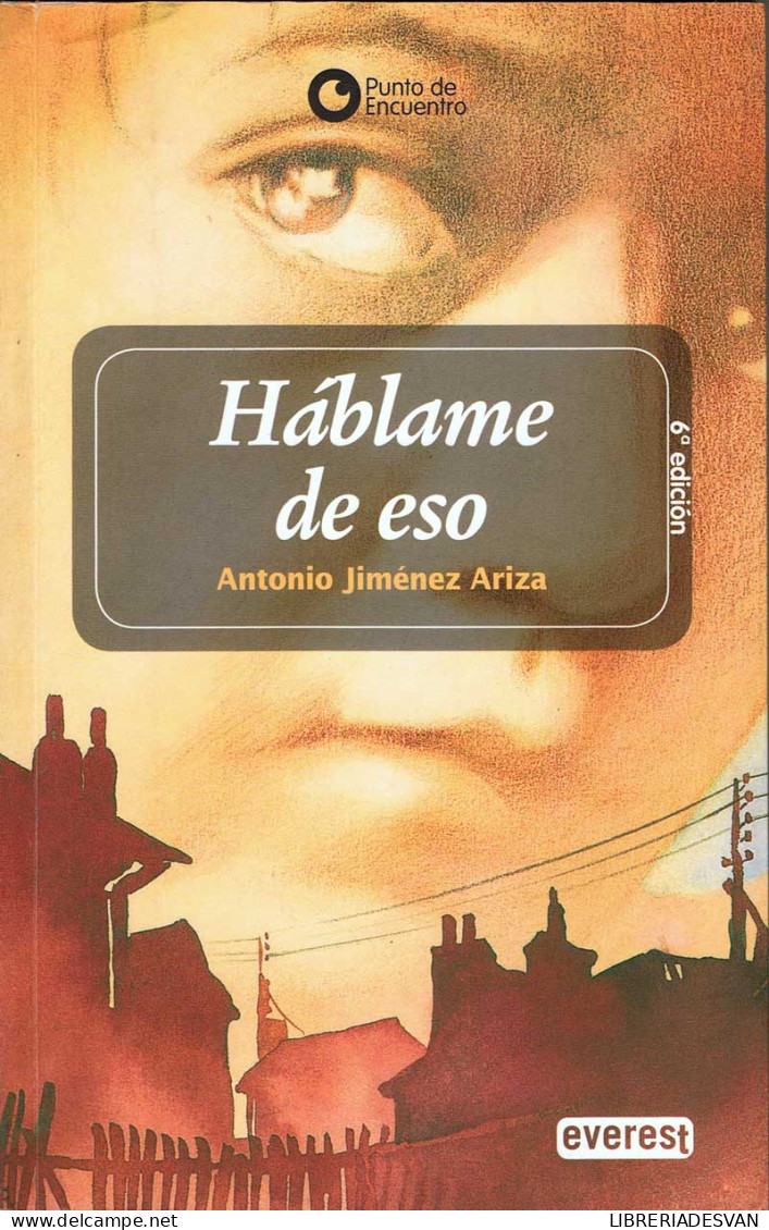 Háblame De Eso - Antonio Jiménez Ariza - Otros & Sin Clasificación