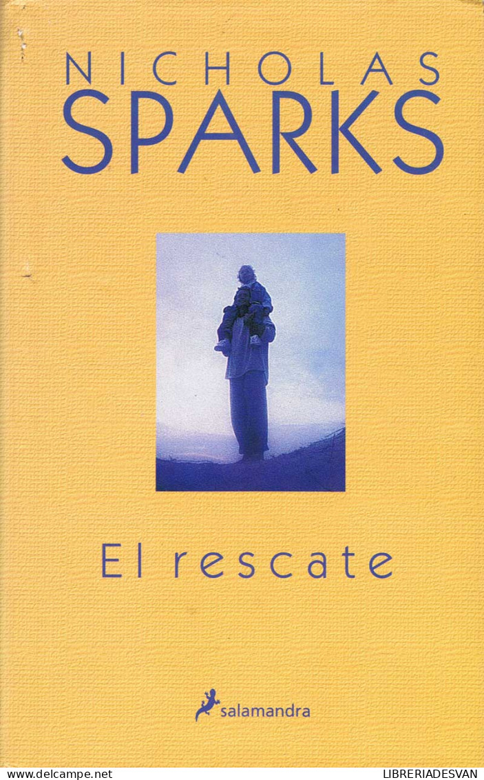 El Rescate - Nicholas Sparks - Other & Unclassified