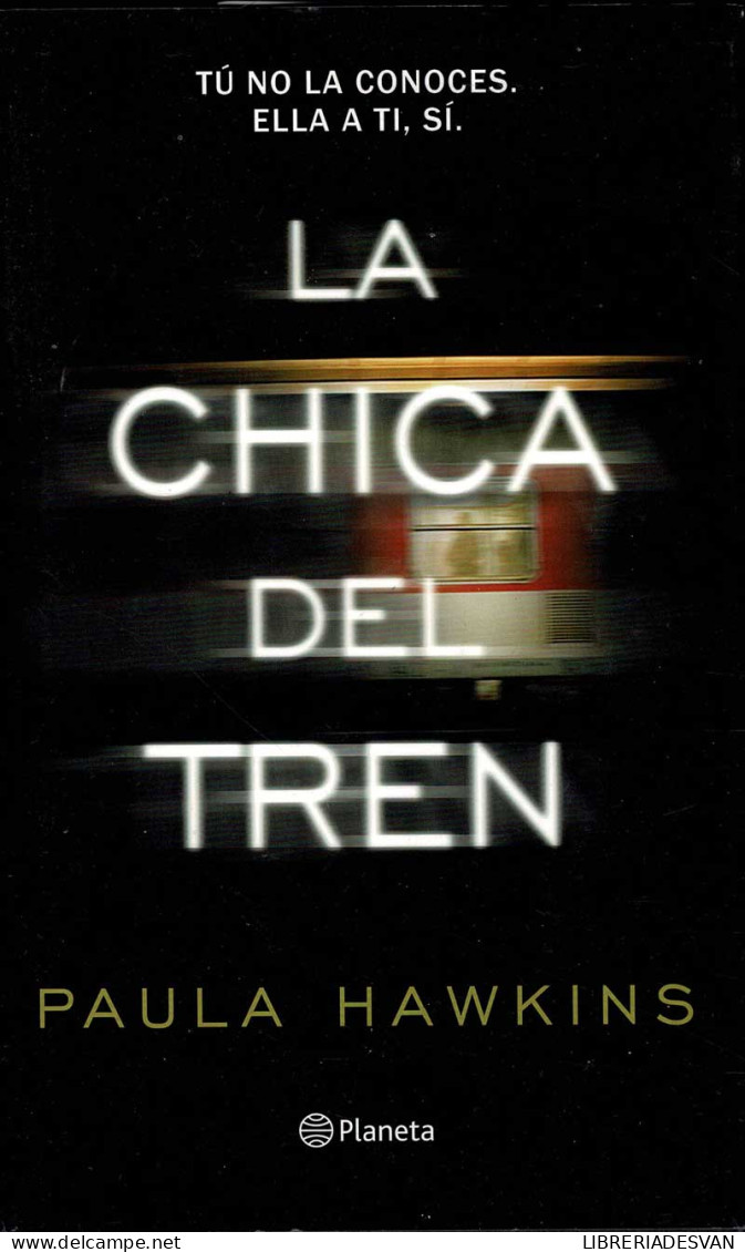 La Chica Del Tren - Paula Hawkins - Other & Unclassified