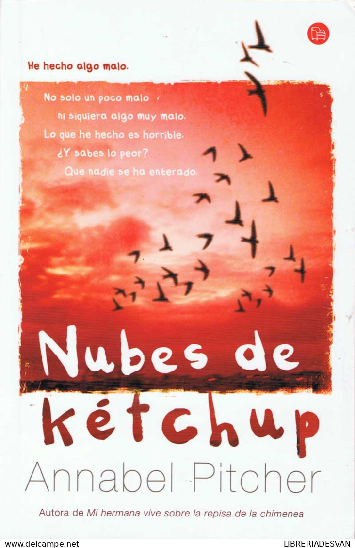 Nubes De Kétchup - Annabel Pitcher - Other & Unclassified