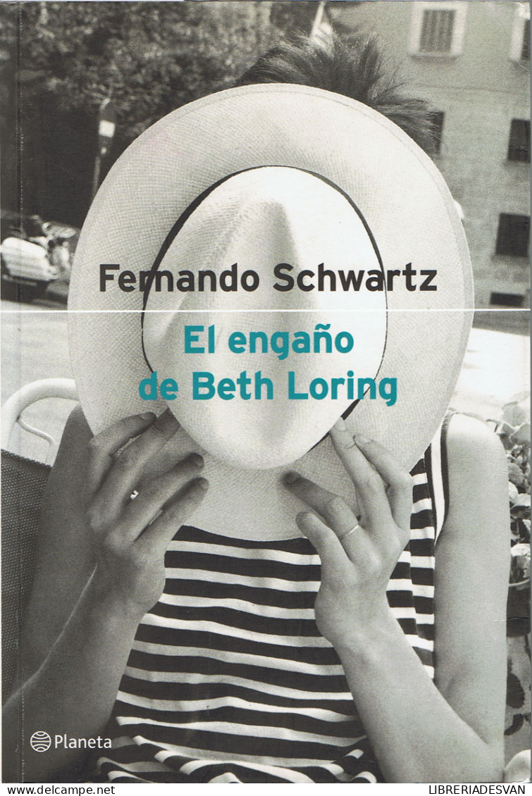 El Engaño De Beth Loring - Fernando Schwartz - Otros & Sin Clasificación