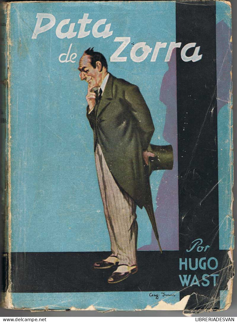 Pata De Zorra - Hugo Wast - Other & Unclassified