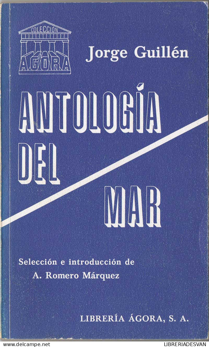 Antología Del Mar - Jorge Guillén - Otros & Sin Clasificación