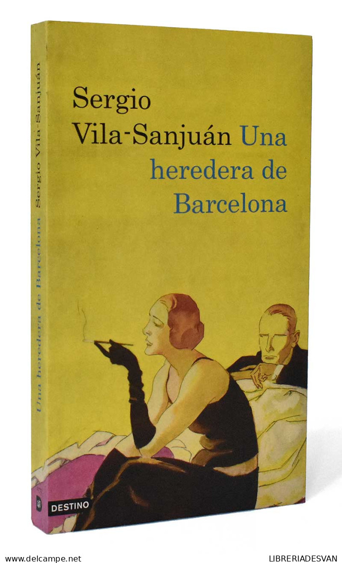 Una Heredera De Barcelona - Sergio Vila-Sanjuán - Otros & Sin Clasificación