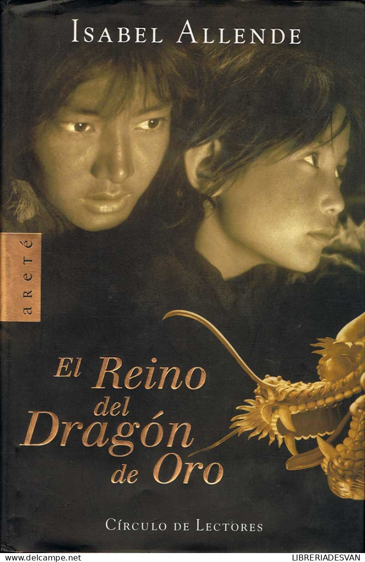 El Reino Del Dragón De Oro - Isabel Allende - Other & Unclassified