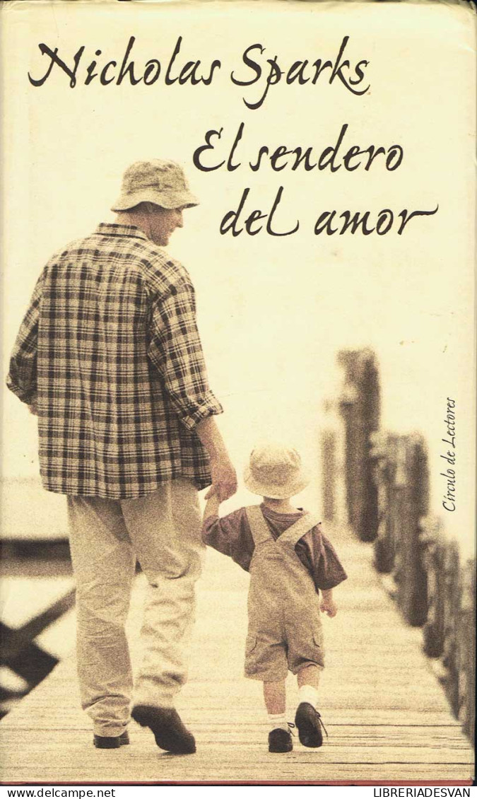 El Sendero Del Amor - Nicholas Sparks - Other & Unclassified