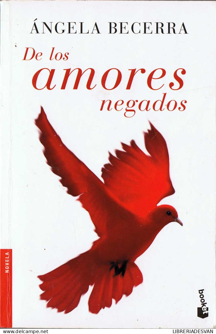 De Los Amores Negados - Angela Becerra - Andere & Zonder Classificatie