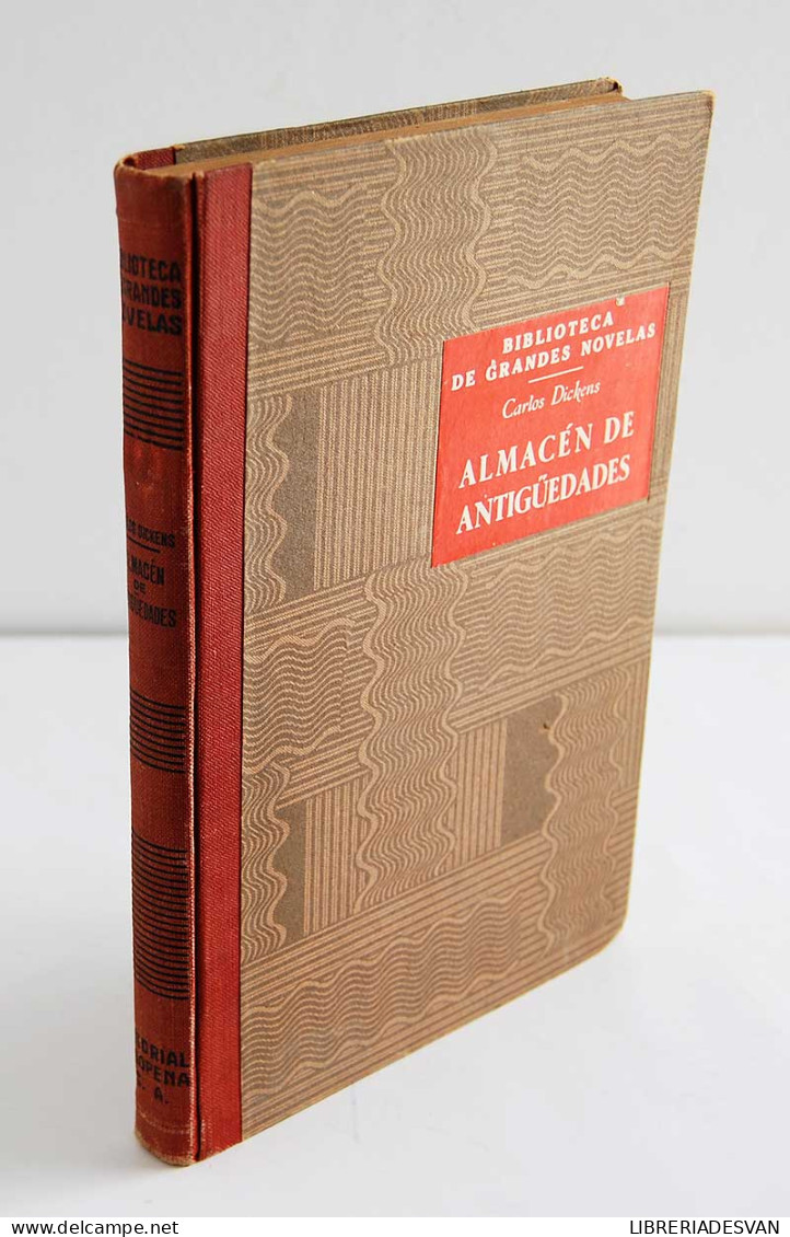 Almacén De Antigüedades - Carlos Dickens - Autres & Non Classés