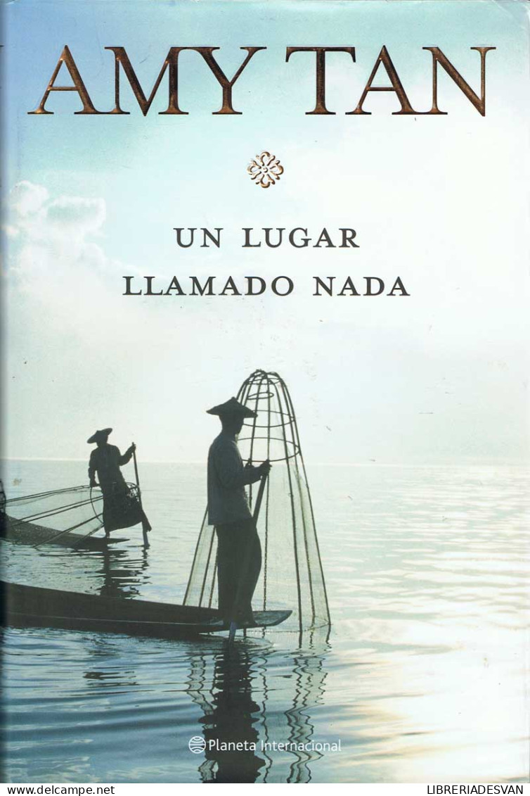 Un Lugar Llamado Nada - Amy Tan - Andere & Zonder Classificatie