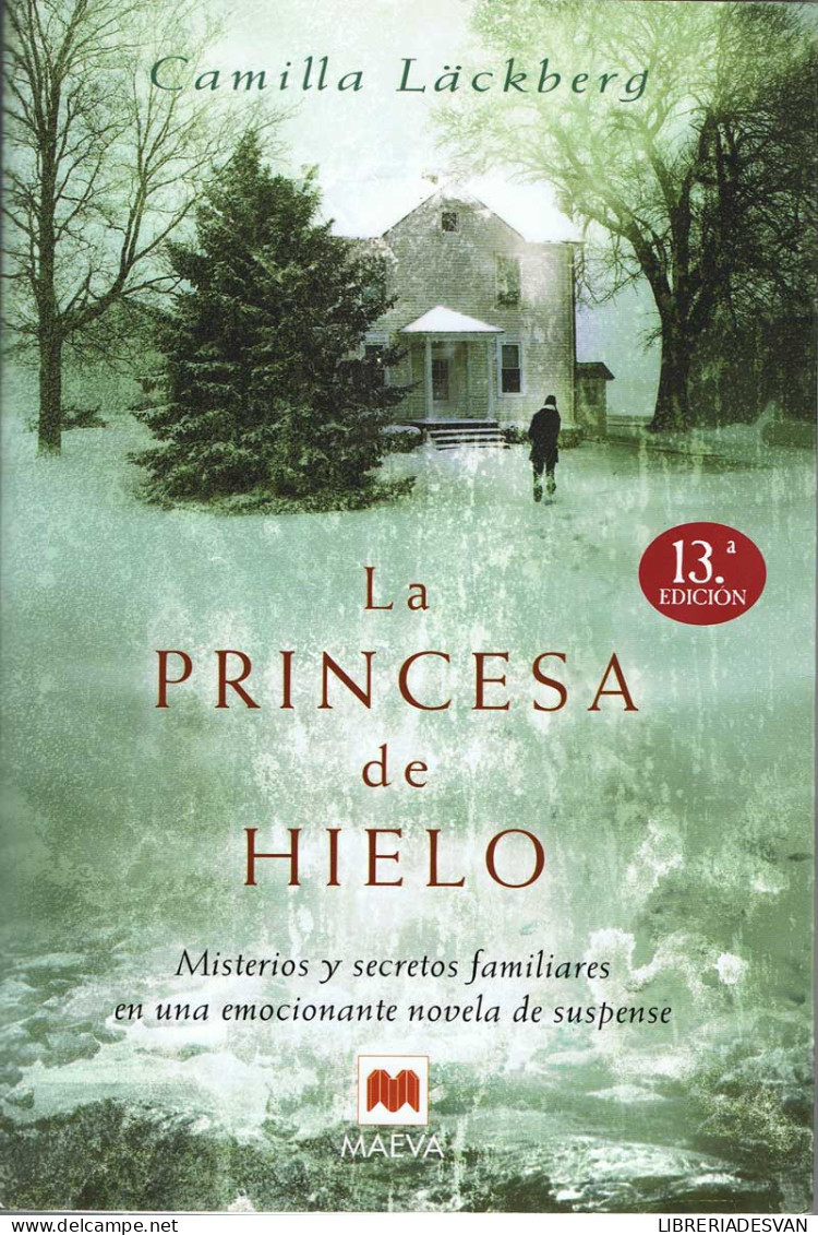 La Princesa De Hielo - Camilla Läckberg - Autres & Non Classés