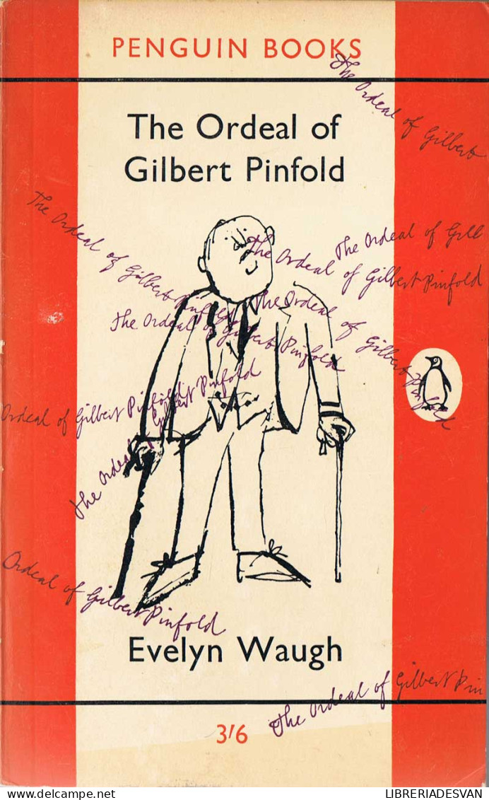 The Ordeal Of Gilbert Pinfold - Evelyn Waugh - Autres & Non Classés