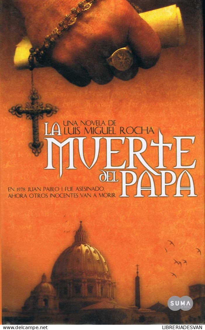 La Muerte Del Papa - Luis Miguel Rocha - Other & Unclassified