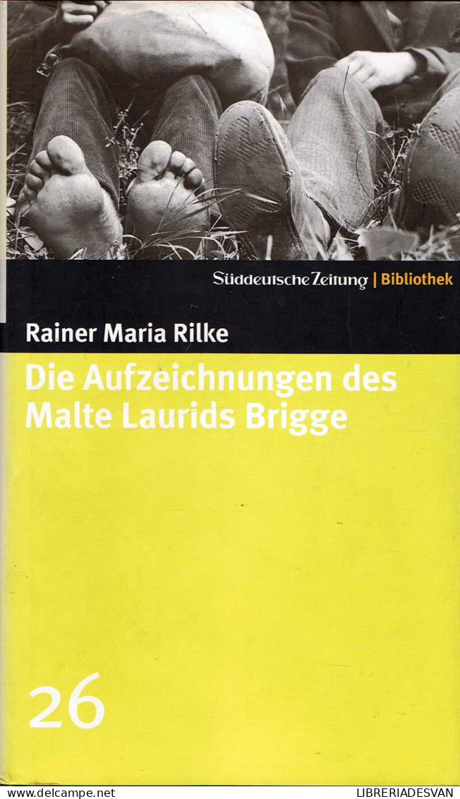 Die Aufzeichnungen Des Malte Laurids Brigge - Rainer Maria Rilke - Other & Unclassified