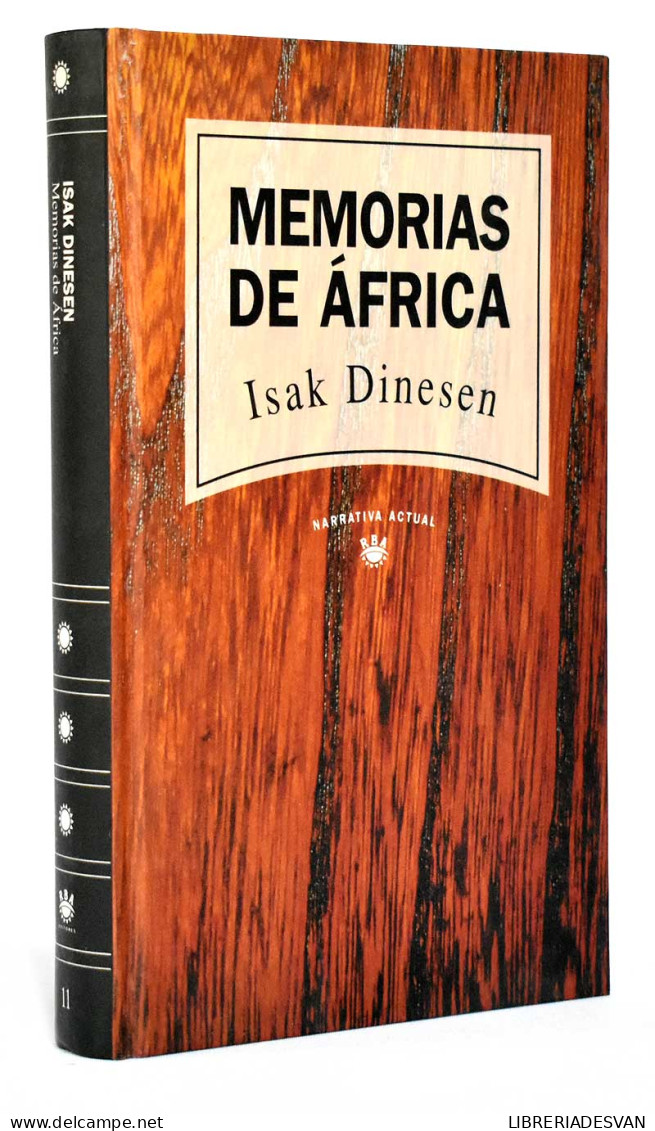 Memorias De Africa - Isak Dinesen - Autres & Non Classés