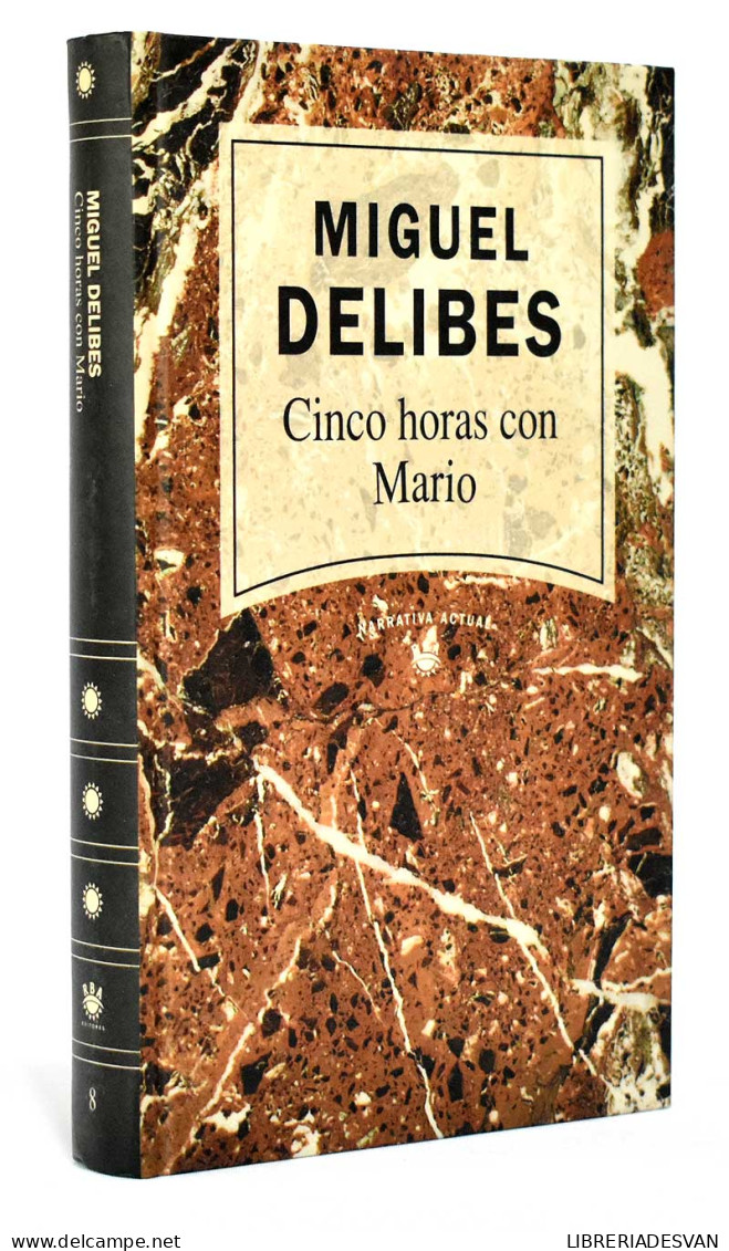 Cinco Horas Con Mario - Miguel Delibes - Other & Unclassified
