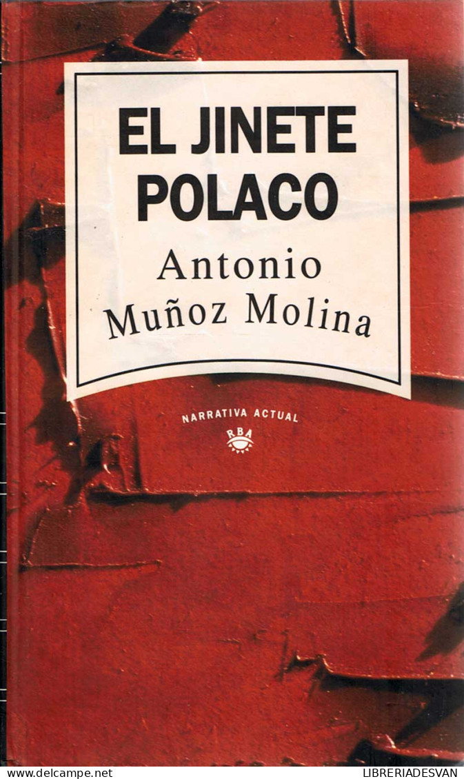 El Jinete Polaco - Antonio Muñoz Molina - Otros & Sin Clasificación