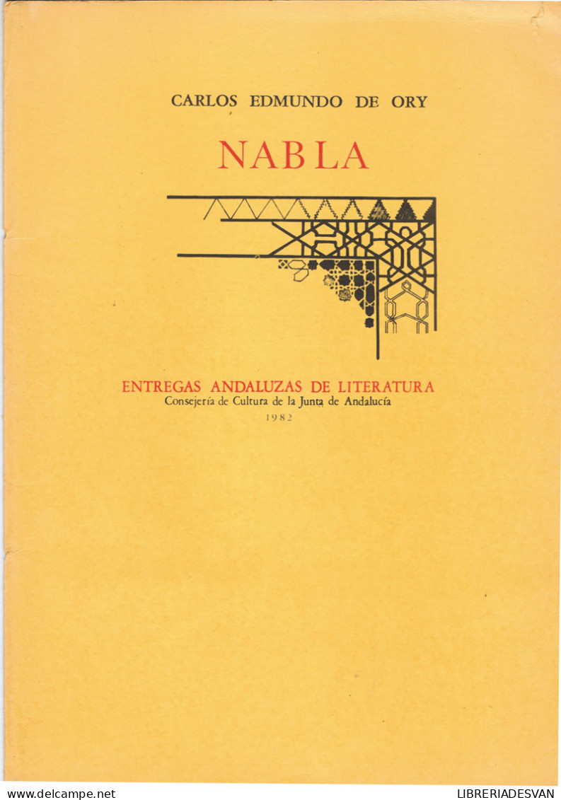 Nabla. Entregas Andaluzas De Literatura - Carlos Edmundo De Ory - Autres & Non Classés