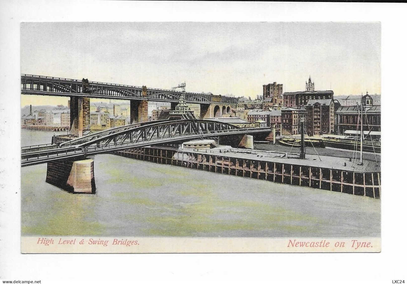 HIGH LEVEL & SWING BRIDGE. NEWCASTLE ON TYNE. - Newcastle-upon-Tyne