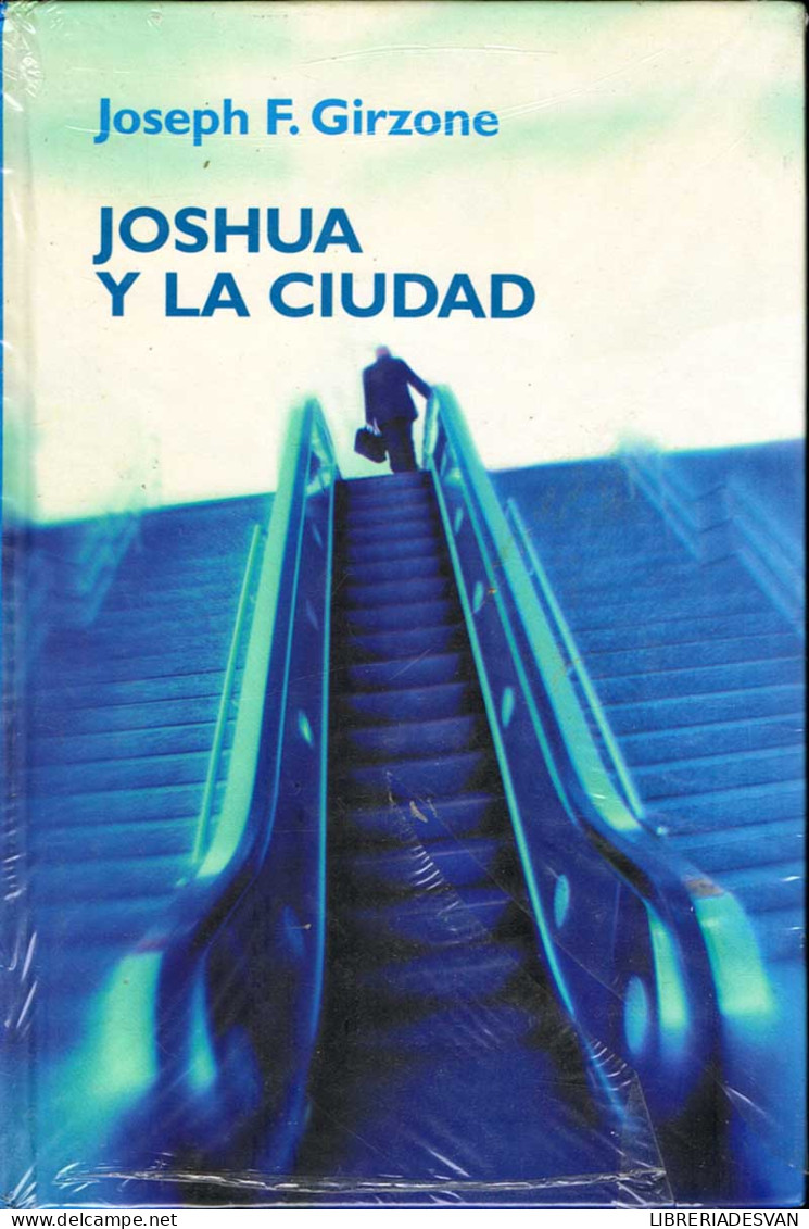 Joshua Y La Ciudad - Joseph F. Girzone - Filosofía Y Sicología