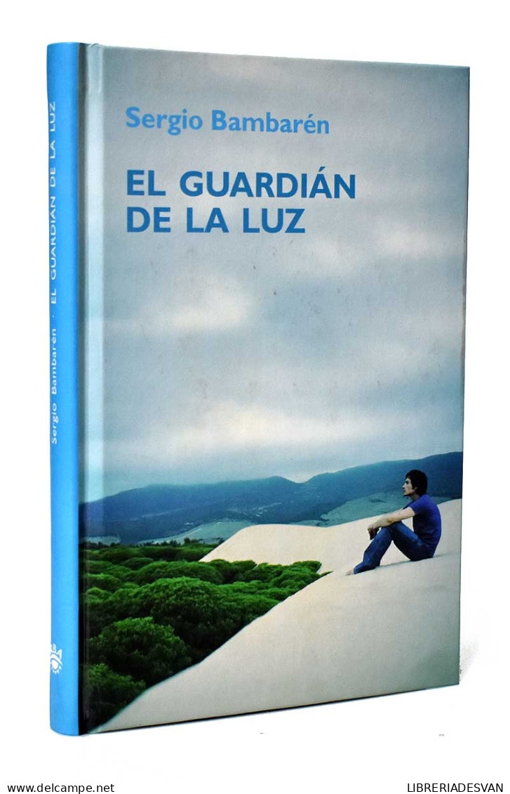 El Guardián De La Luz - Sergio Bambarén - Filosofie & Psychologie