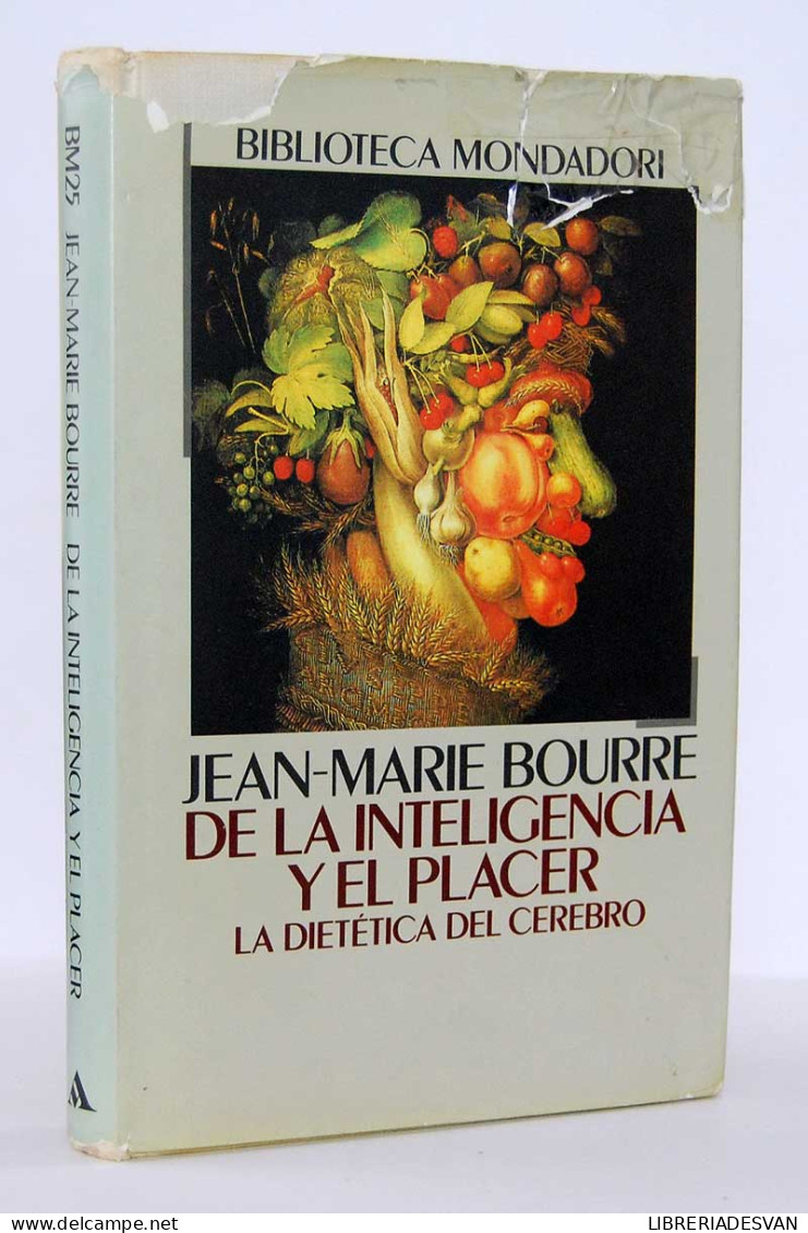 De La Inteligencia Y El Placer. La Dietética Del Cerebro - Jean-Marie Bourre - Philosophie & Psychologie