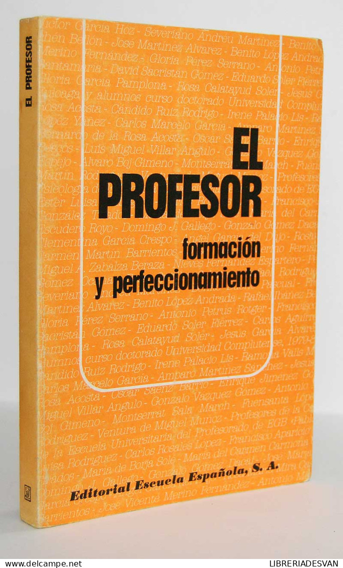 El Profesor. Formación Y Perfeccionamiento - Víctor García Hoz - Philosophy & Psychologie