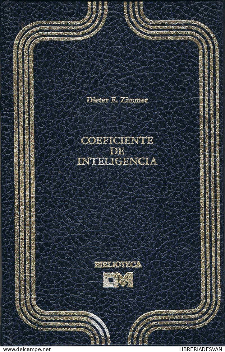 Coeficiente De Inteligencia - Dieter E. Zimmer - Filosofía Y Sicología