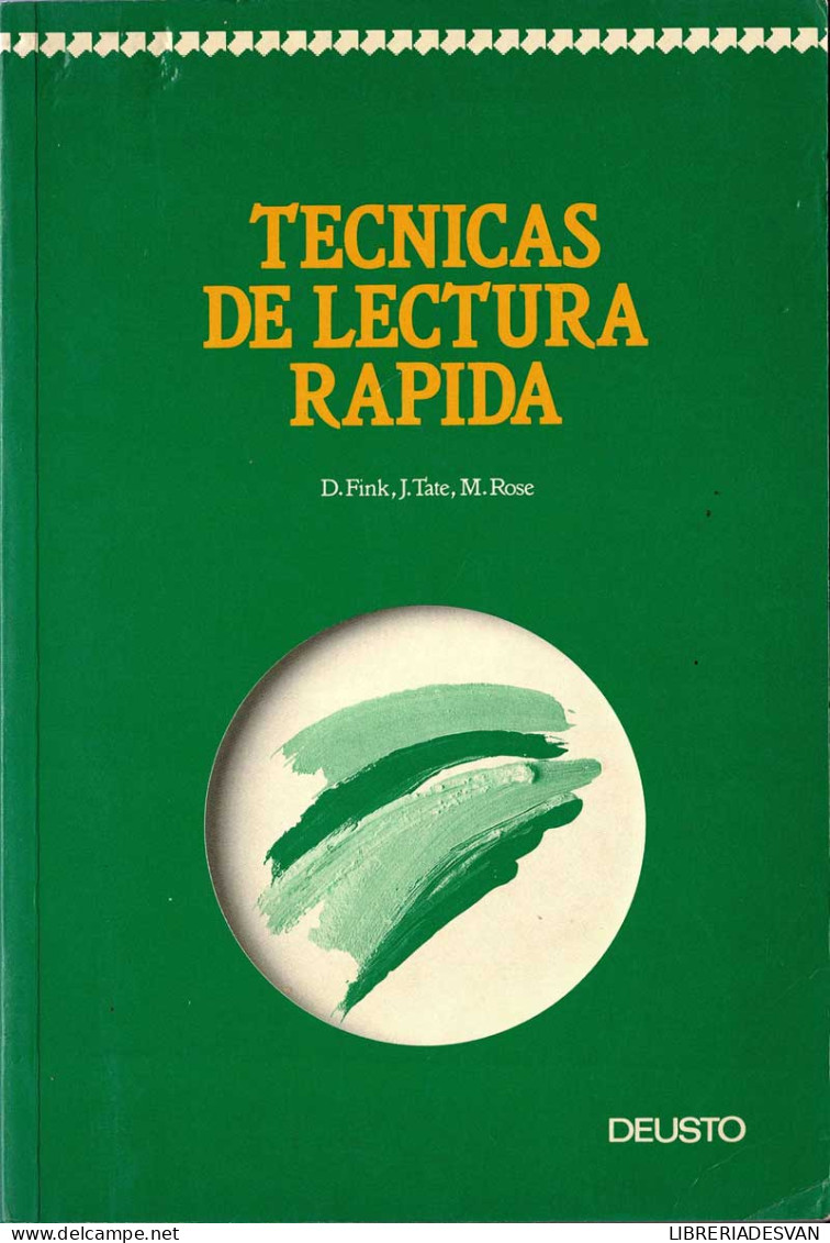 Técnicas De Lectura Rápida - D. Fink, J. Tate, M. Rose - Filosofía Y Sicología