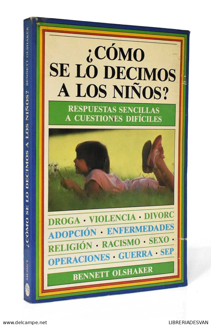 ¿Cómo Se Lo Decimos A Los Niños? - Bennett Olshaker - Philosophie & Psychologie