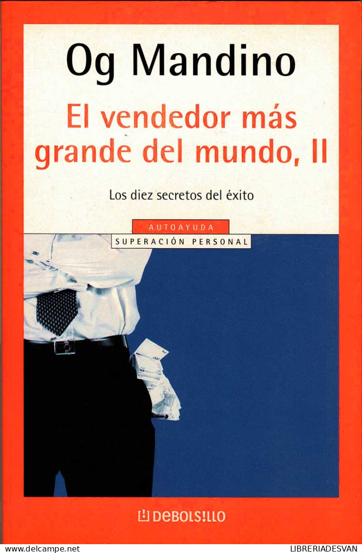 El Vendedor Más Grande Del Mundo, II - Og Mandino - Philosophie & Psychologie