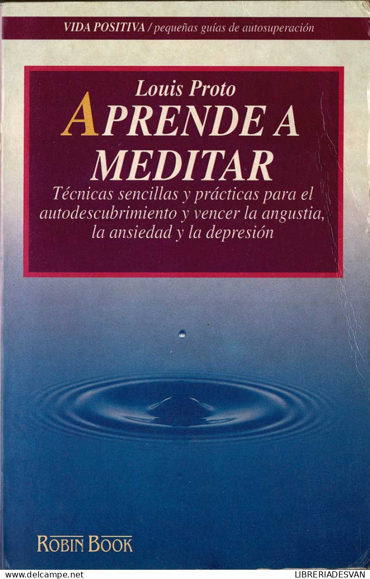 Aprende A Meditar - Louis Proto - Filosofía Y Sicología