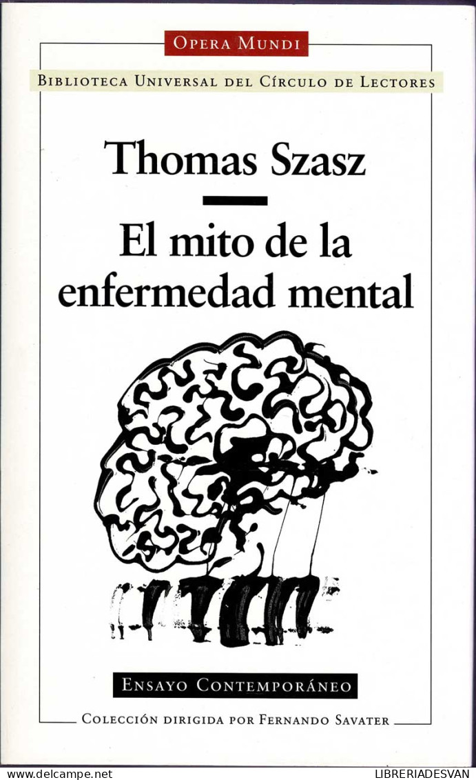 El Mito De La Enfermedad Mental - Thomas Szasz - Philosophie & Psychologie