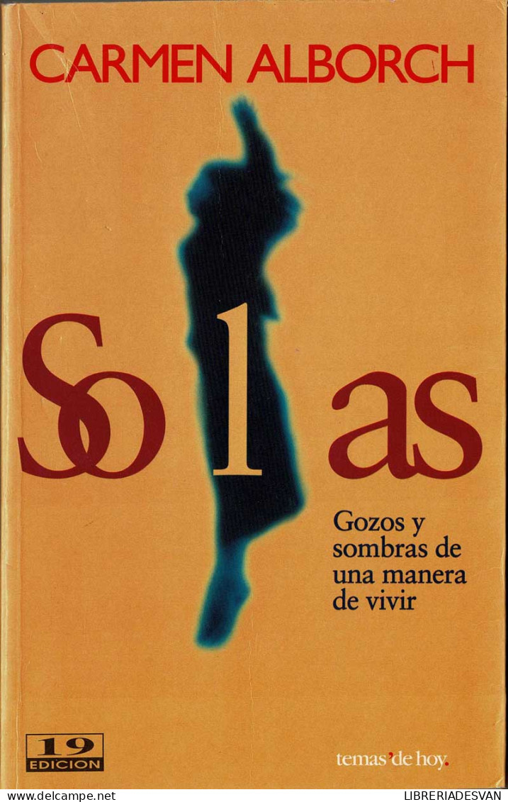 Solas. Gozos Y Sombras De Una Manera De Vivir - Carmen Alborch - Philosophy & Psychologie