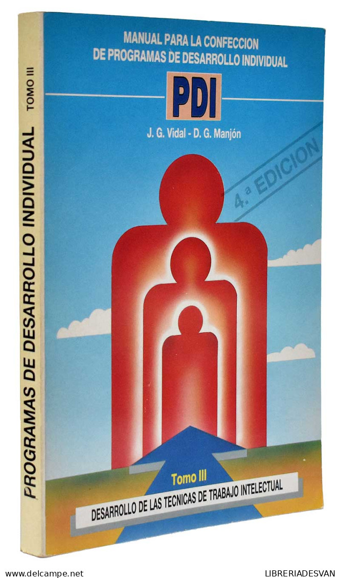 Manual Para La Confección De Programas De Desarrollo Individual. 3 Tomos - J. G. Vidal Y D. G. Manjón - Philosophy & Psychologie