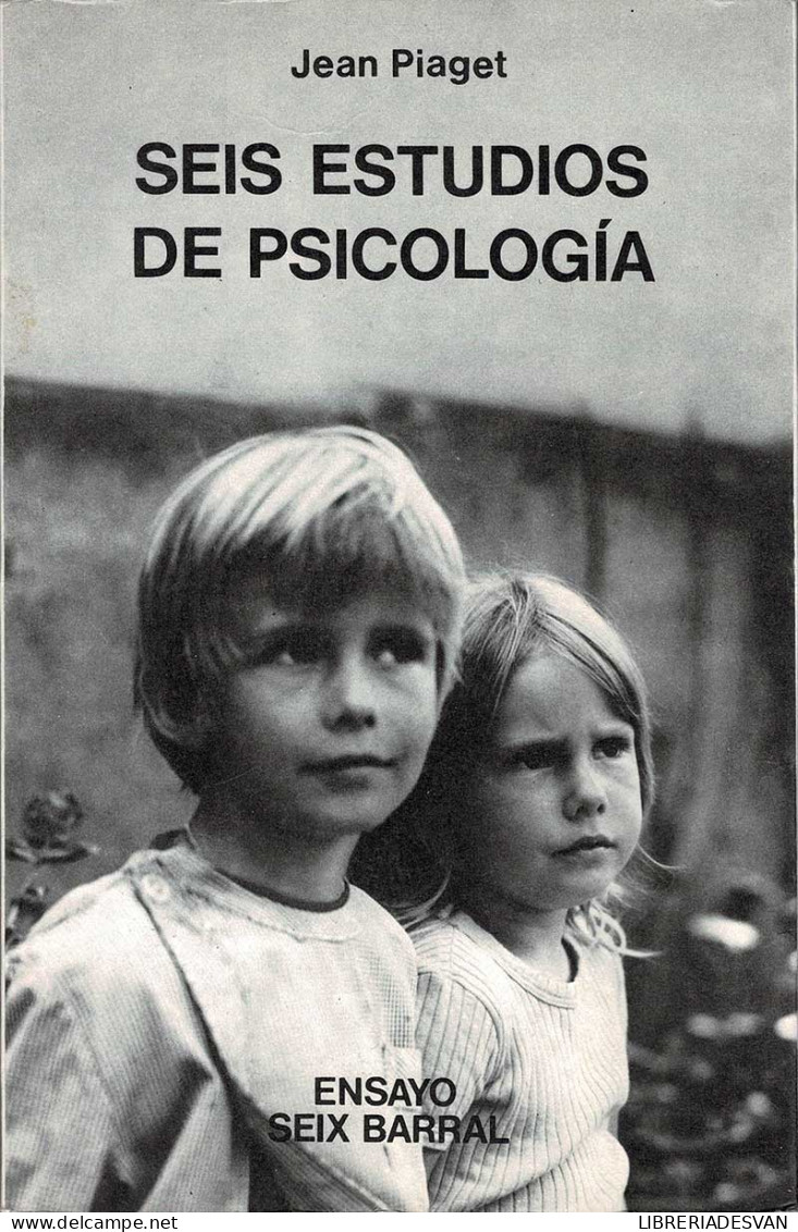 Seis Estudios De Psicología - Jean Piaget - Filosofie & Psychologie