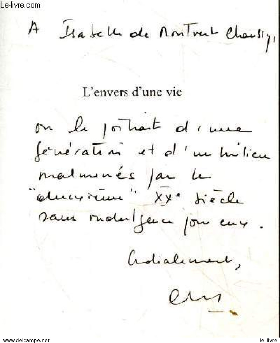 L'envers D'une Vie - Roman + Envoi De L'auteur - Caroline Pascal - 2013 - Livres Dédicacés