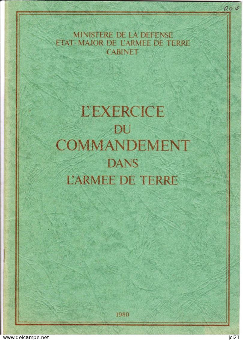 " EXERCICE DU COMMANDEMENT DANS L'ARMEE DE TERRE- 1980 "_m377 - Francese