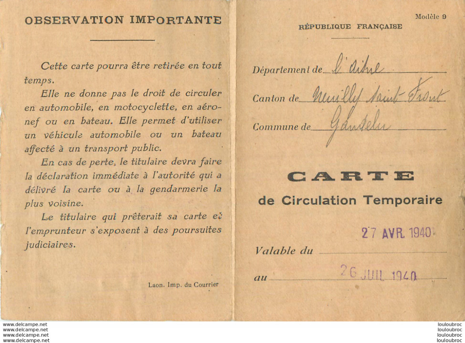 CARTE DE CIRCULATION TEMPORAIRE AVRIL A JUILLET 1940  MADAME PICARD NEE GALLAND  COMMUNE DE GANDELU AISNE - 1939-45