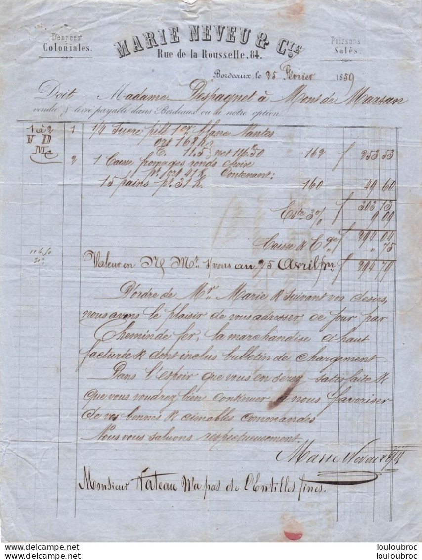 FACTURE 1859 BORDEAUX MARIE NEVEU RUE DE LA ROUSSELLE DENREES COLONIALES - 1800 – 1899