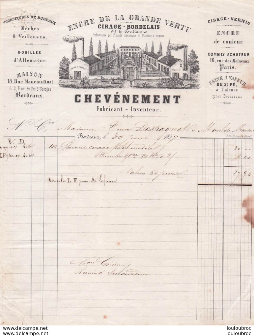 FACTURE 1857 BORDEAUX  CHEVENEMENT FABRICANT INVENTEUR CIRAGE BORDELAIS - 1800 – 1899