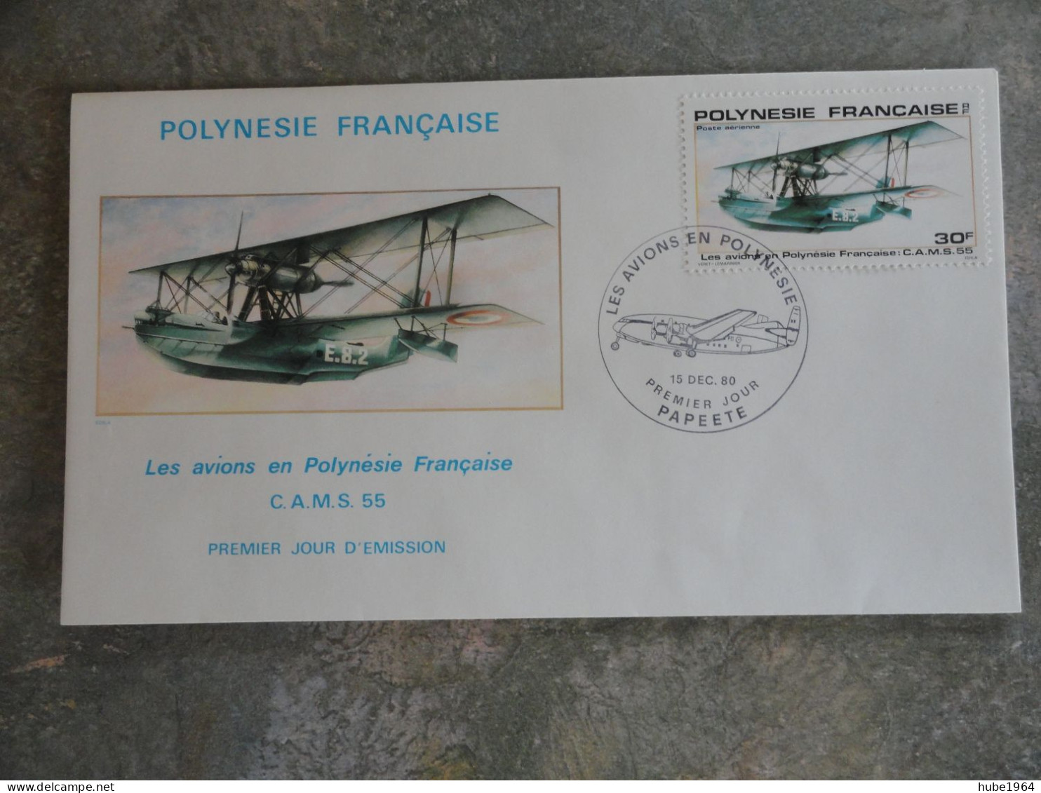 ENVELOPPE PREMIER JOUR AVION C.A.M.S 55 POLYNESIE FRANCAISE - Used Stamps