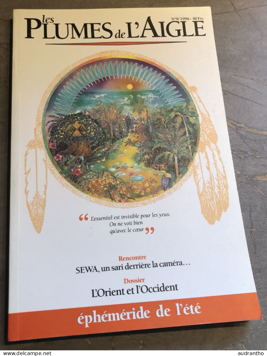 LES PLUMES DE L'AIGLE éphéméride De L'été N°9 De 1996 Lorient Et L'occident - Aardrijkskunde