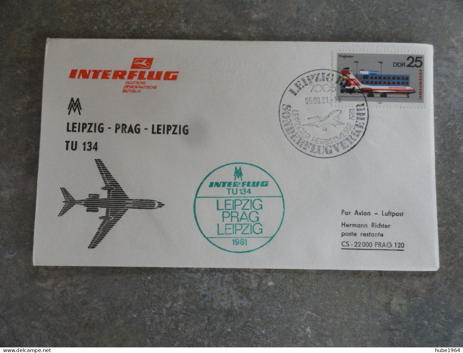 PLI COMMEMORANT LE PREMIER VOL PAR TUPOLEV 134 SUR LA LIGNE LEIPZIG/PRAGUES/LEIPZIG 5/09/1981 - Airmail
