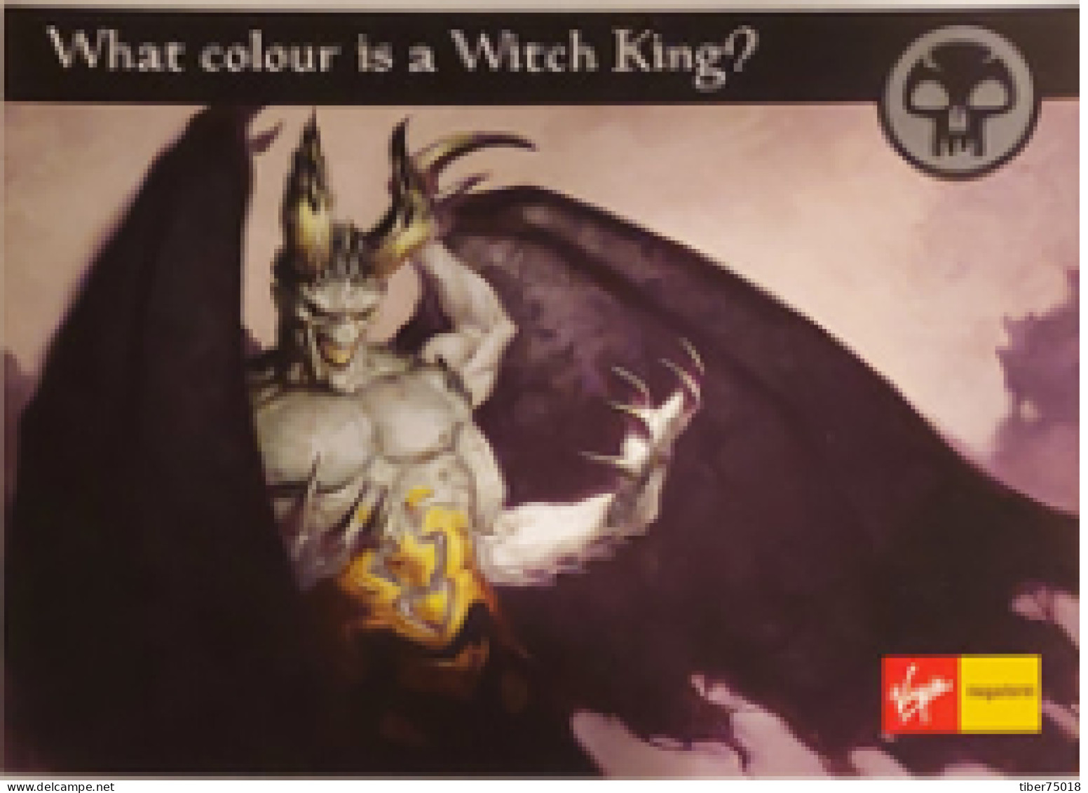 Carte Postale - Magic The Gathering (jeu) Play Big (what Colour Is A Witch King ?) Virgin Megastores - Sonstige & Ohne Zuordnung