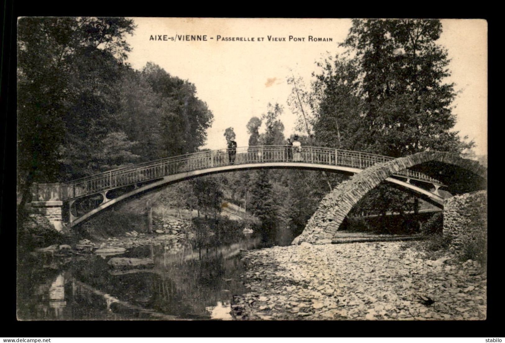 87 - AIXE-SUR-VIENNE - PASSERELLE ET VIEUX PONT ROMAIN - Aixe Sur Vienne